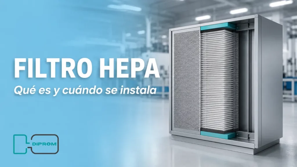 Qué es un filtro HEPA y cuándo se instalan